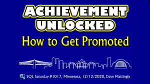 Achievement Unlocked: How to Get Promoted